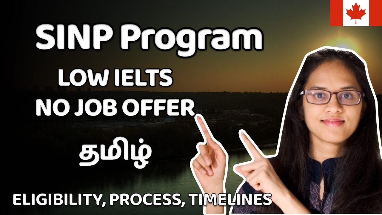 SINP Program | International Skilled Workers Stream | In Tamil | Abi & Parithi