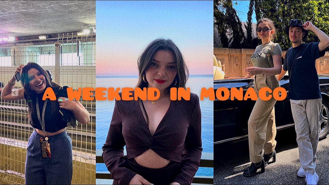 A WEEKEND IN MONACO | clara marz