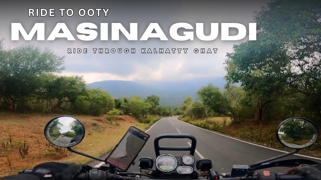 Ride through Masinagudi via Kalhatty Ghat | Bengaluru to Ooty 
