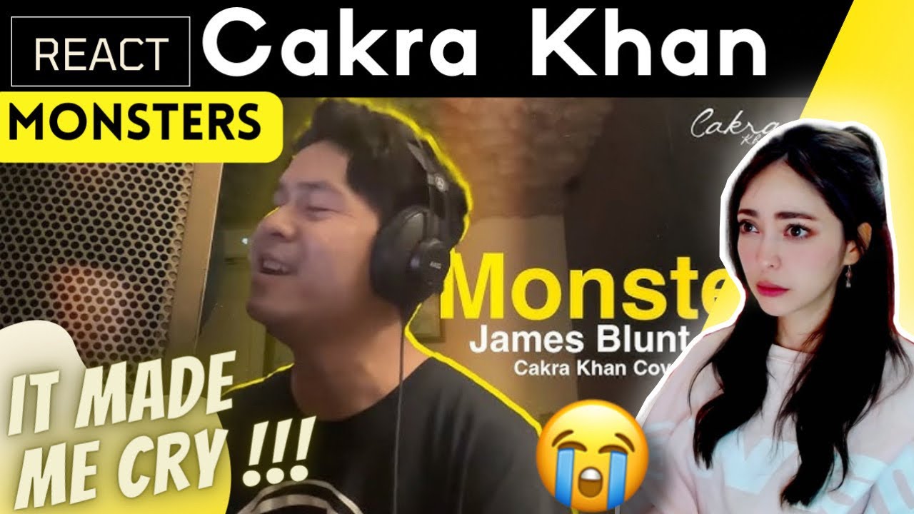 REACTING to Cakra Khan - Monsters (James Blunt Cover)