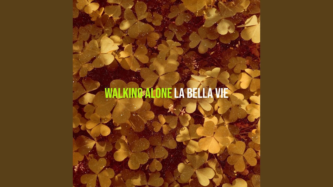 Walking Alone