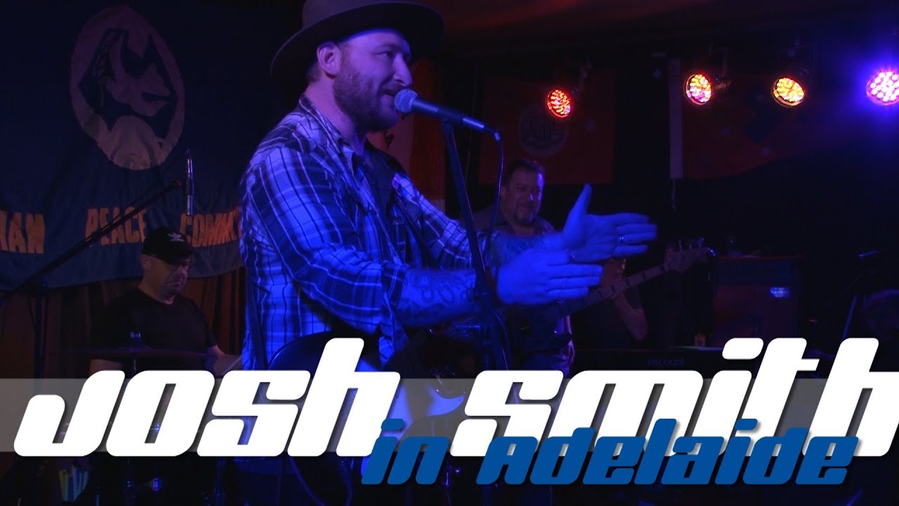 JOSH SMITH (( a night at the Semaphore Workers Club ))