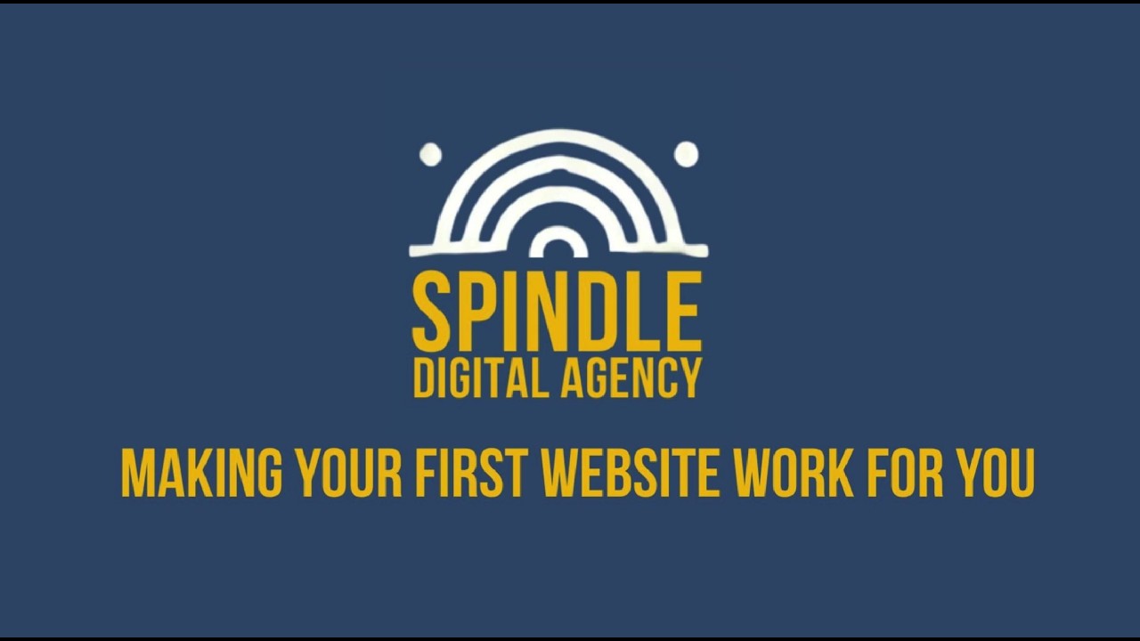 Making Your First Website Work For You | Building a 3-Page Business Website, Website Platforms, SEO