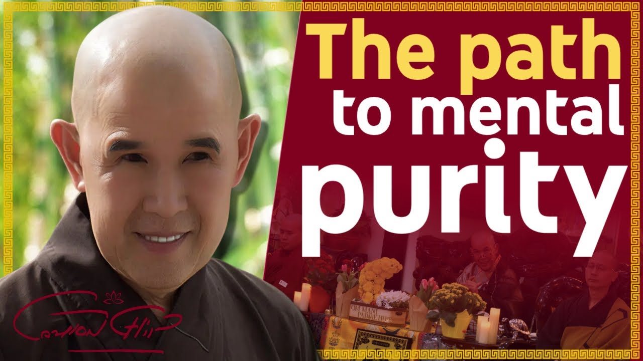 ¿CÓMO ENCONTRAR EL CAMINO HACIA LA PUREZA MENTAL? | PATH TO MENTAL PURITY - CAU CHIN DHARMA TEACHING