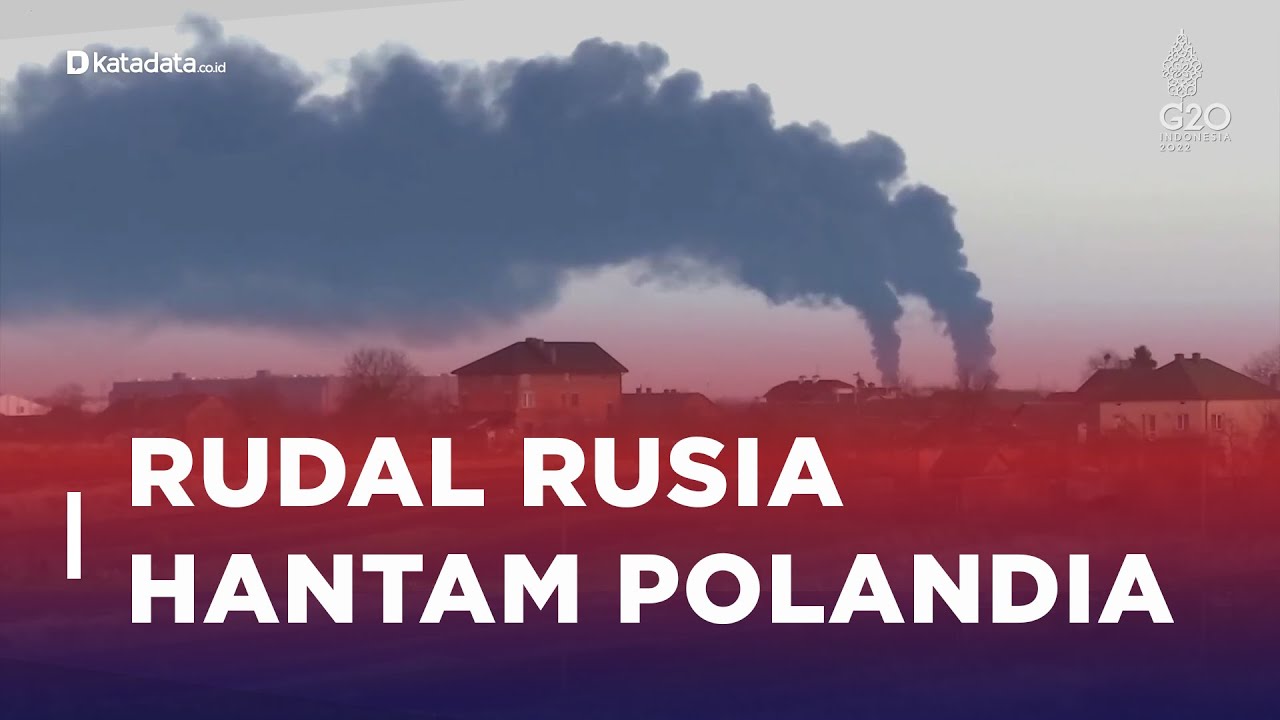 Imbas Rudal Rusia Hantam Polandia, Agenda KTT G20 Terganggu | Katadata Indonesia