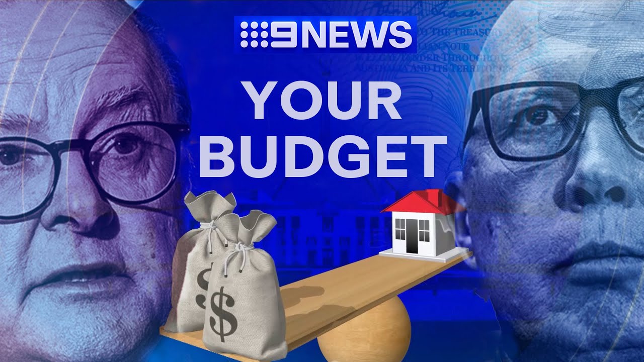 Your Budget Preview: What to expect, and how it will affect you | 9 News Australia