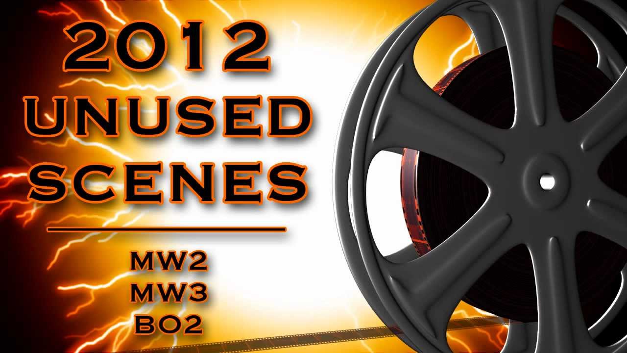 2012 Unused Scenes | MW2, MW3 & BO2