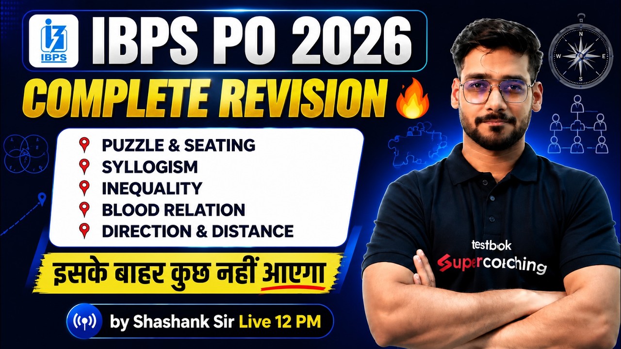 IBPS PO Reasoning Class 2026 | Complete Reasoning in One Video | IBPS PO Reasoning by shashank sir
