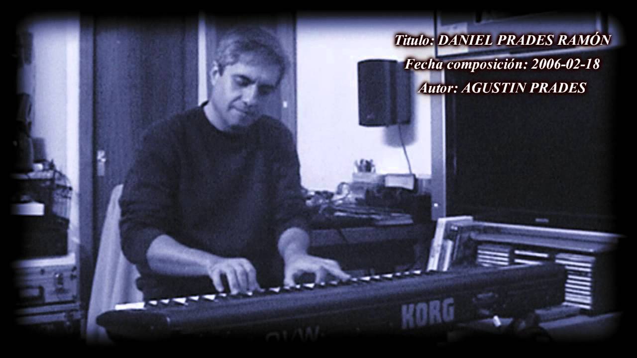Canción para Daniel Prades Ramón por Agustin Prades