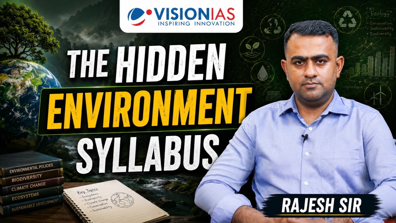 UPSC Environment Preparation Strategy 2027 | What to Study & What to Skip| Rajesh sir