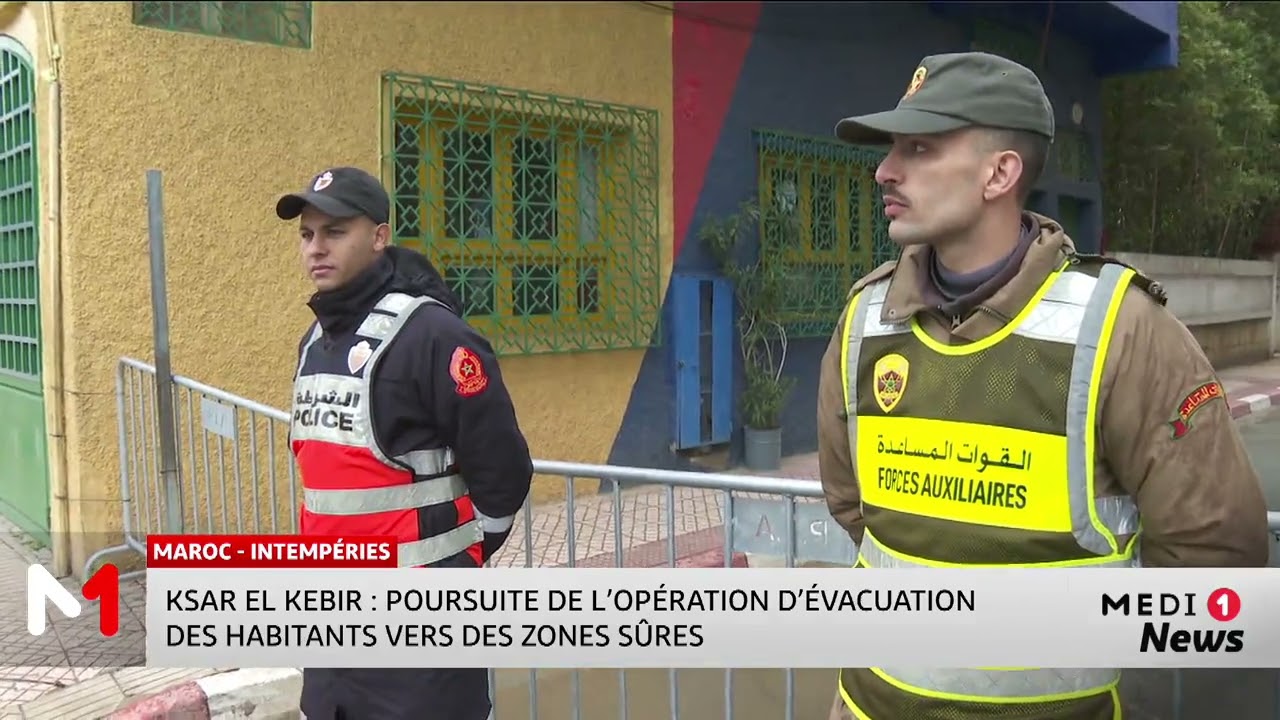 Ksar el Kebir : poursuite de l'opération d'évacuation des habitants vers les zones sûres