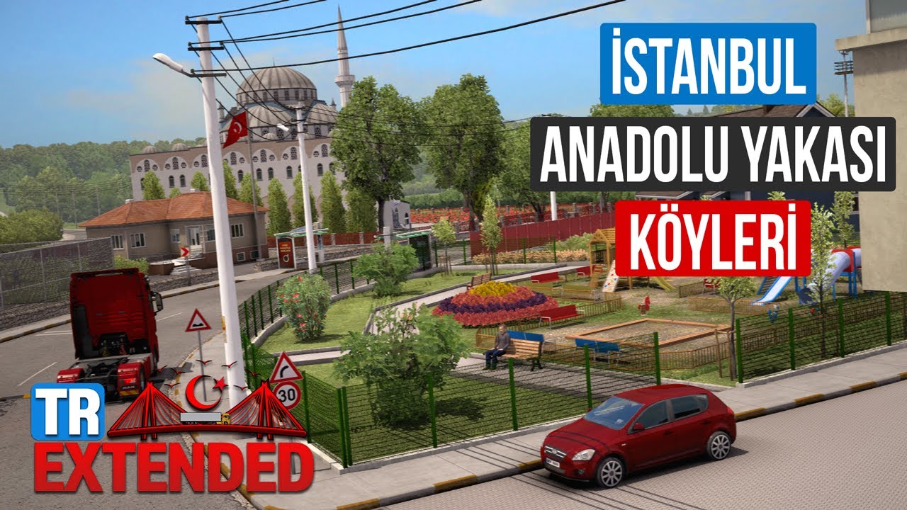 İstanbul Anadolu Yakası Köyleri; Hüseyinli, Sırapınar, Ömerli... ETS 2 TR Extended Map