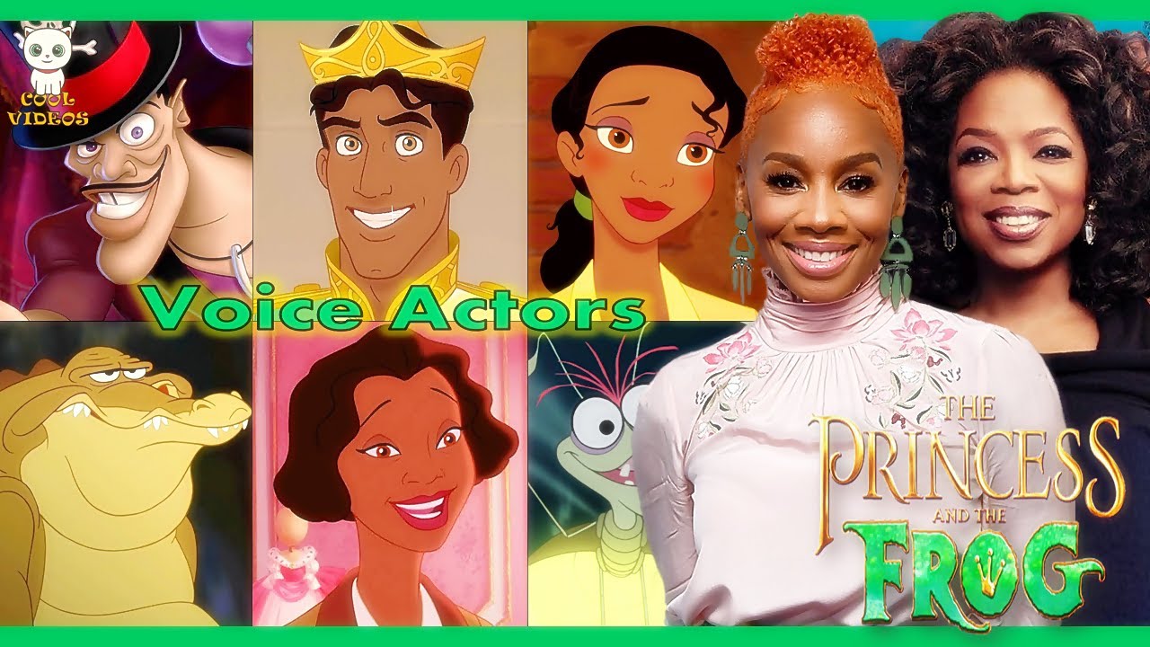 Voice Actors - The Princess and the Frog 2009