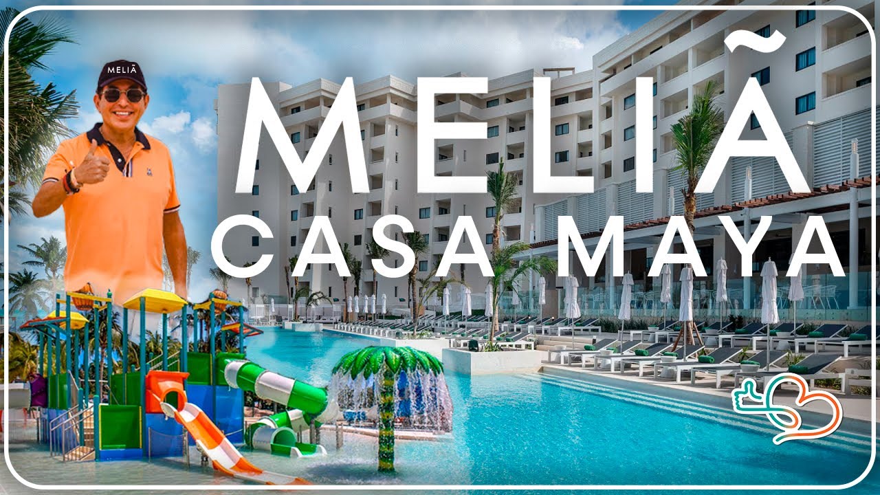 Hotel Meliá Casa Maya. HOTEL TODO INCLUIDO EN CANCÚN / Hotel familiar con PARQUE ACUATICO