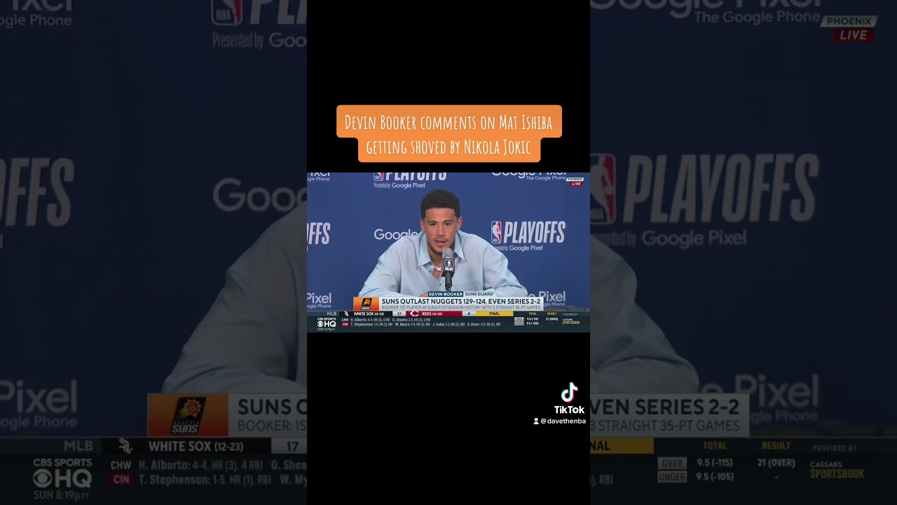 ￼Devin Booker comments on Mat Ishiba getting shoved by Jokic | follow my TikTok @DaveTheBeast: