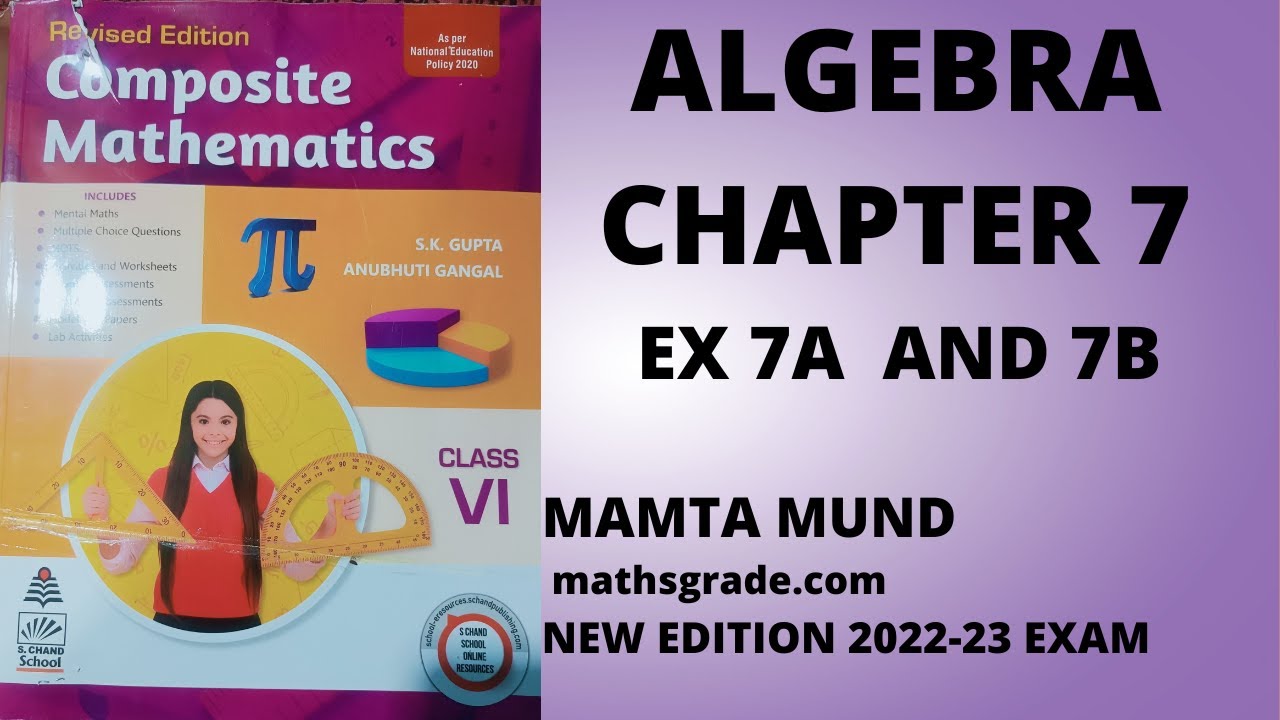 COMPOSITE MATHEMATICS CLASS 6 SOLUTION | MATHS GRADE | MAMTA MUND| ALGEBRA |CHAPTER 7 |ALL EXERCISES