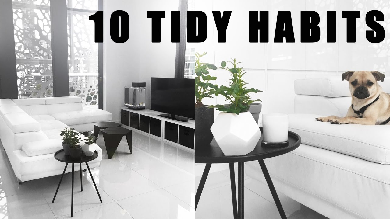 10 Tidy Habits That Will Change Your Life