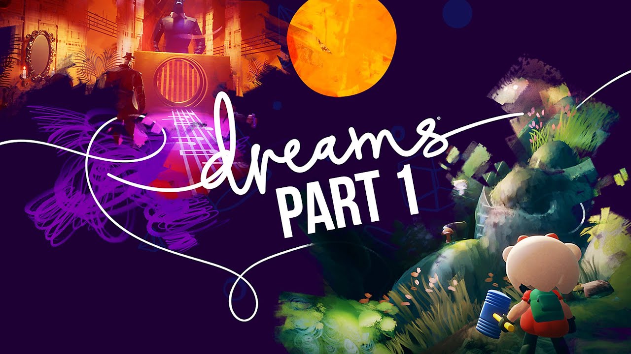 Прохождение игры DREAMS, часть 1 &mdash; ВСТУПЛЕНИЕ (полная версия игры)