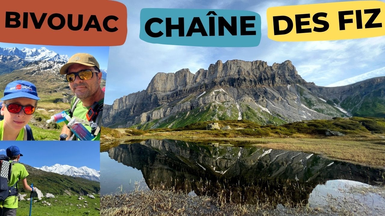 En BIVOUAC avec MON FILS face à la CHAÎNE DES FIZ