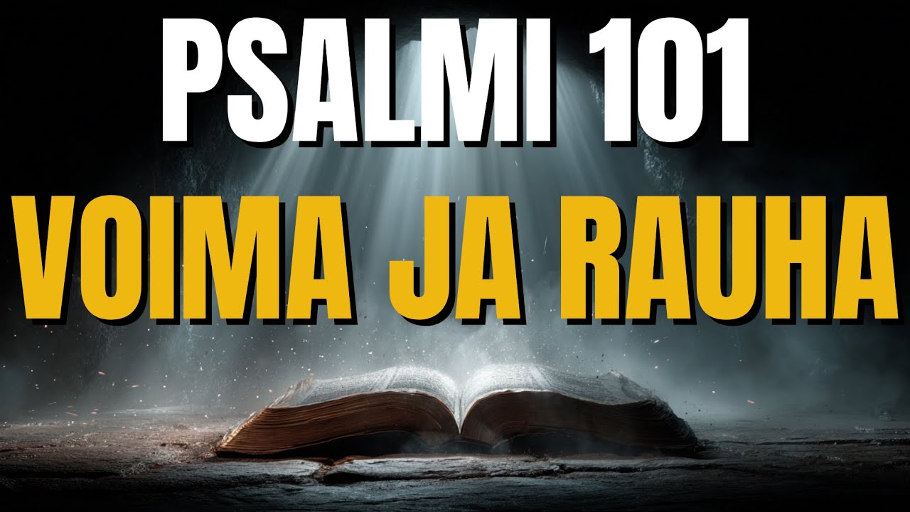 Voimallinen rukous, joka voi muuttaa elämäsi | PSALMI 101