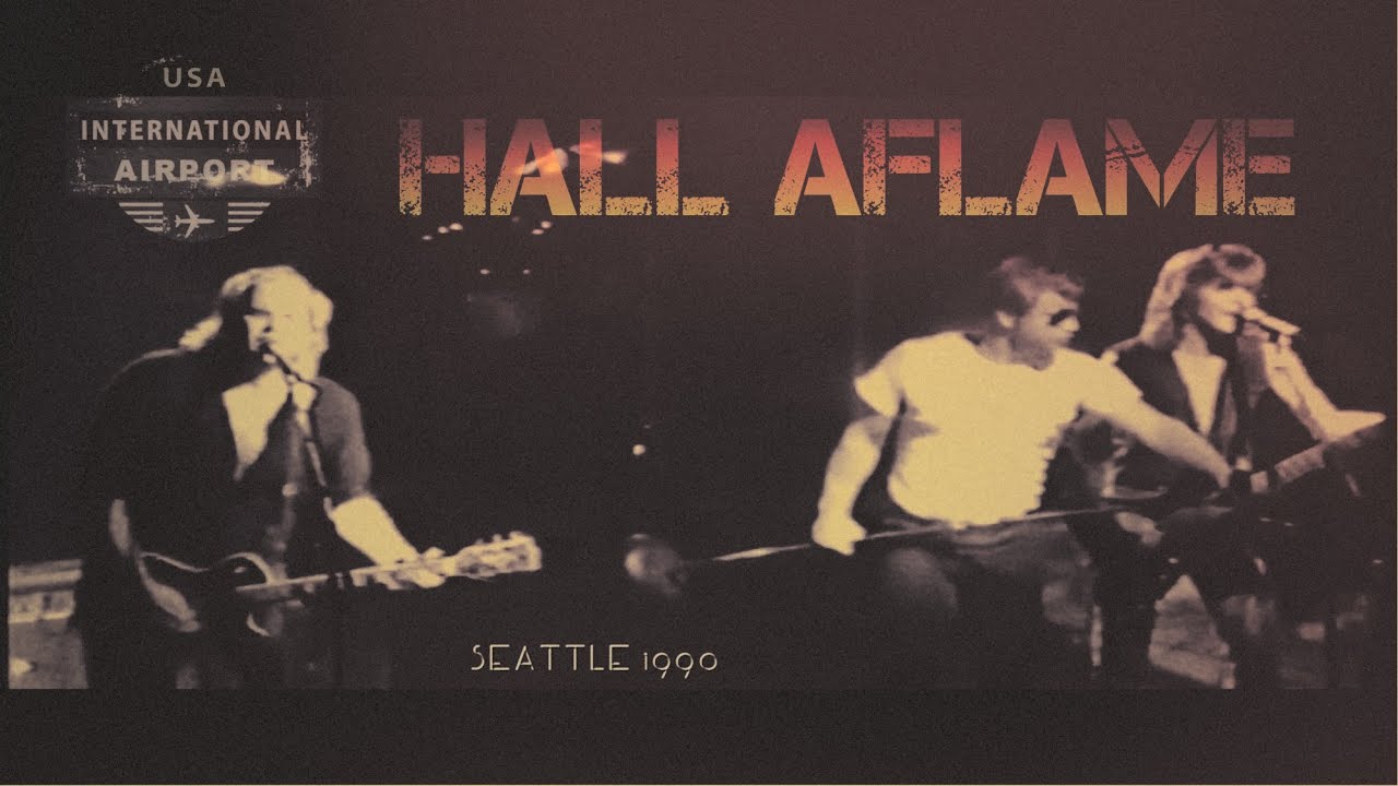 Hall AFlame Seattle 1990