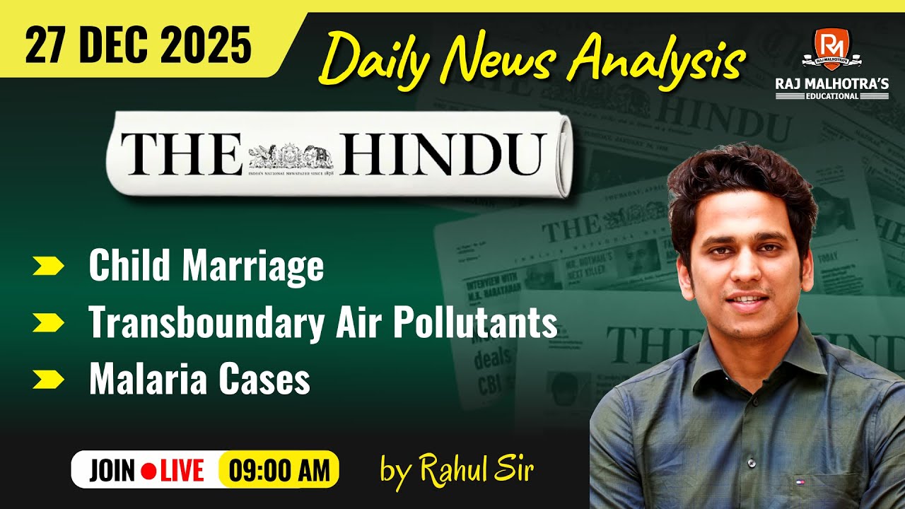 The Hindu Newspaper Analysis | 27 Dec 2025 | UPSC CSE |
