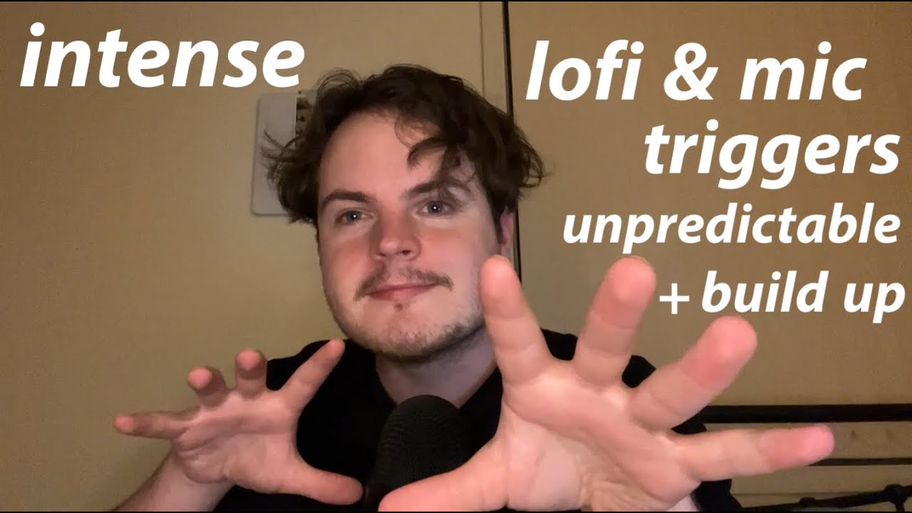 Fast & Aggressive ASMR Hand Sounds, Lofi & Mic Triggers, Build up+ Invisible& Unpredictable Triggers