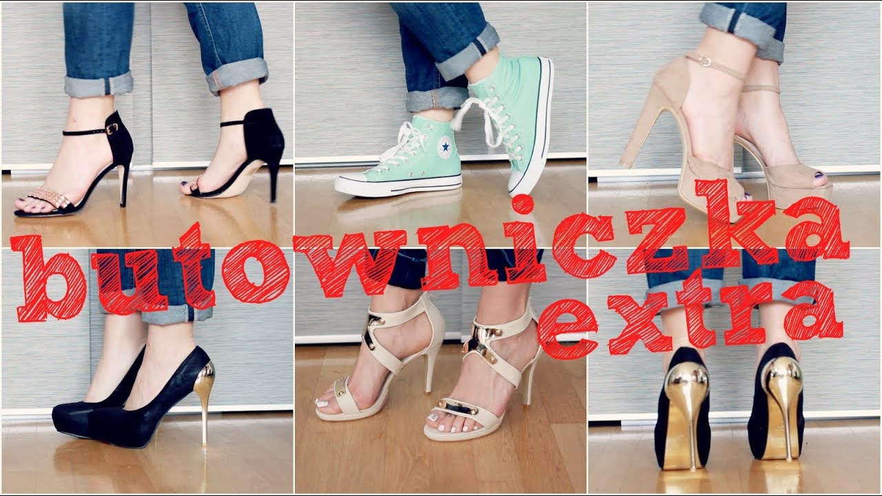 BUTY HAUL ♡ BUTOWNICZKA EXTRA