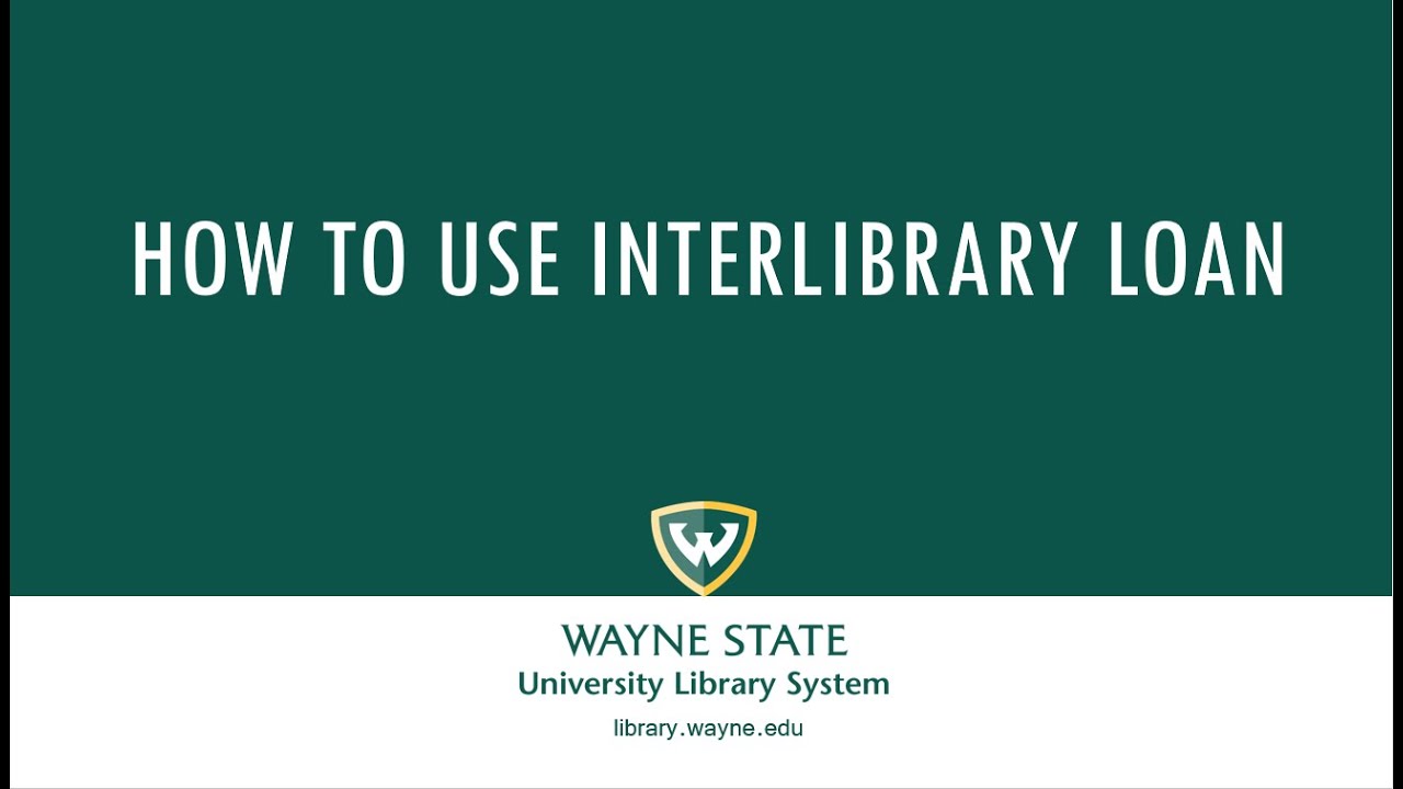 How to Use Interlibrary Loan
