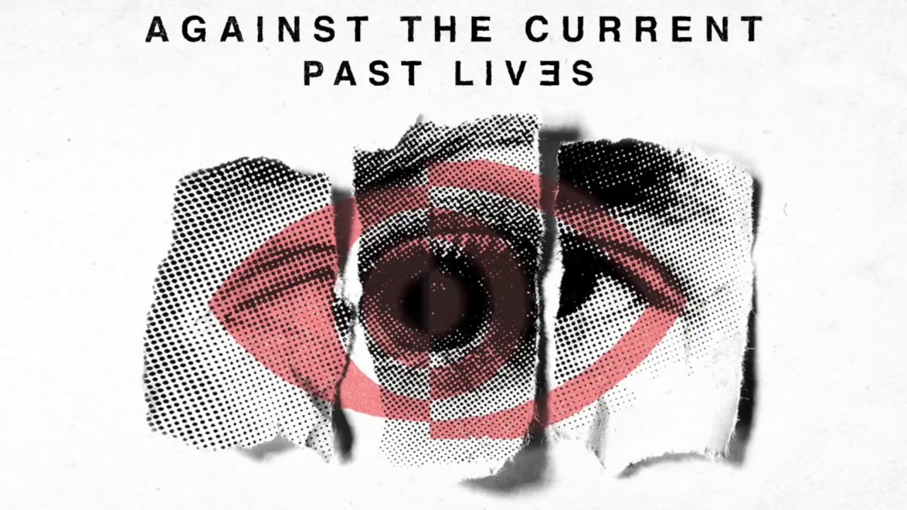 Against The Current: Eyes Like Guns (OFFICIAL AUDIO) [Past Lives - Japan Bonus Track]