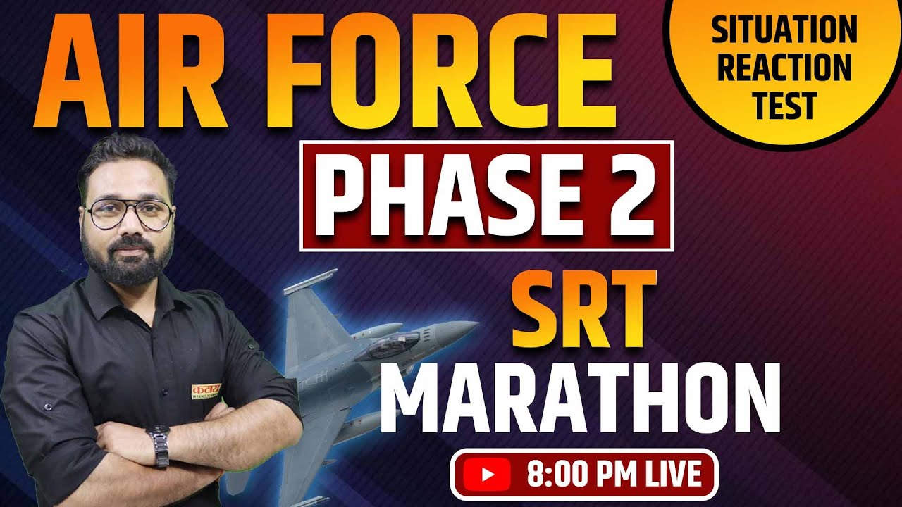 Airforce Phase 2 SRT Marathon Class by Rahul Sir | Situation Reaction Test for Airforce Phase 2 2022