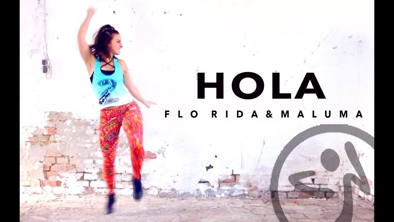 Zumba&reg; / Hola - Flo Rida ft.  Maluma / Choreo Antonia Natascha