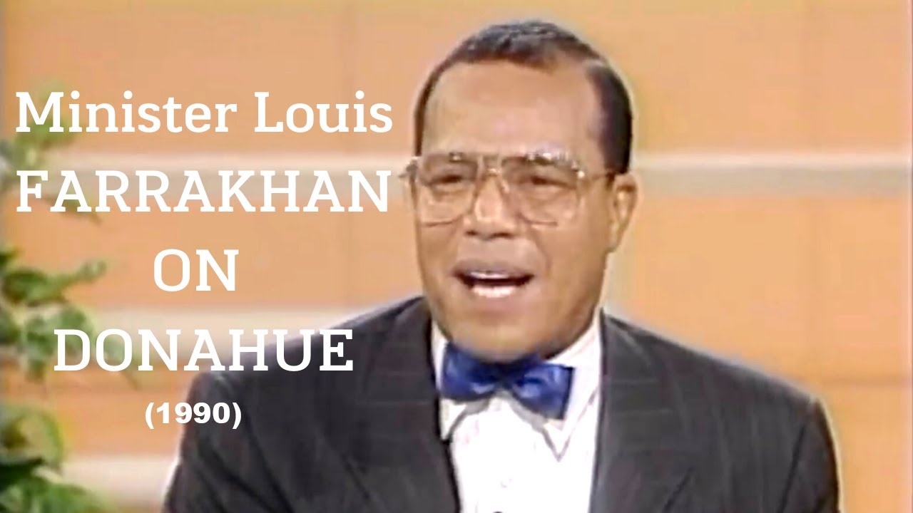 Minister Louis Farrakhan on Donahue (1990) #InstitutionalizedRacism