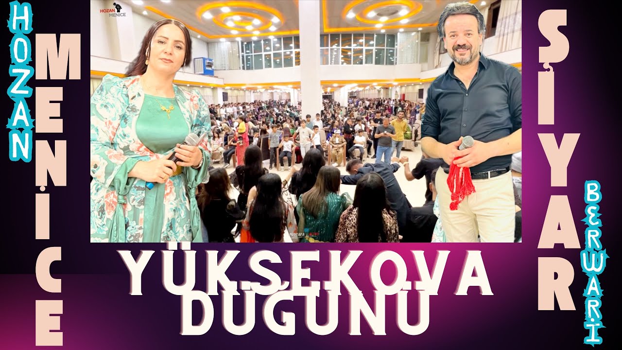 Hozan Menice & Şiyar berwari - Çoruh Ailesinin Görkemli Düğünü Yüksekova [ HD ©️ 2024 ]