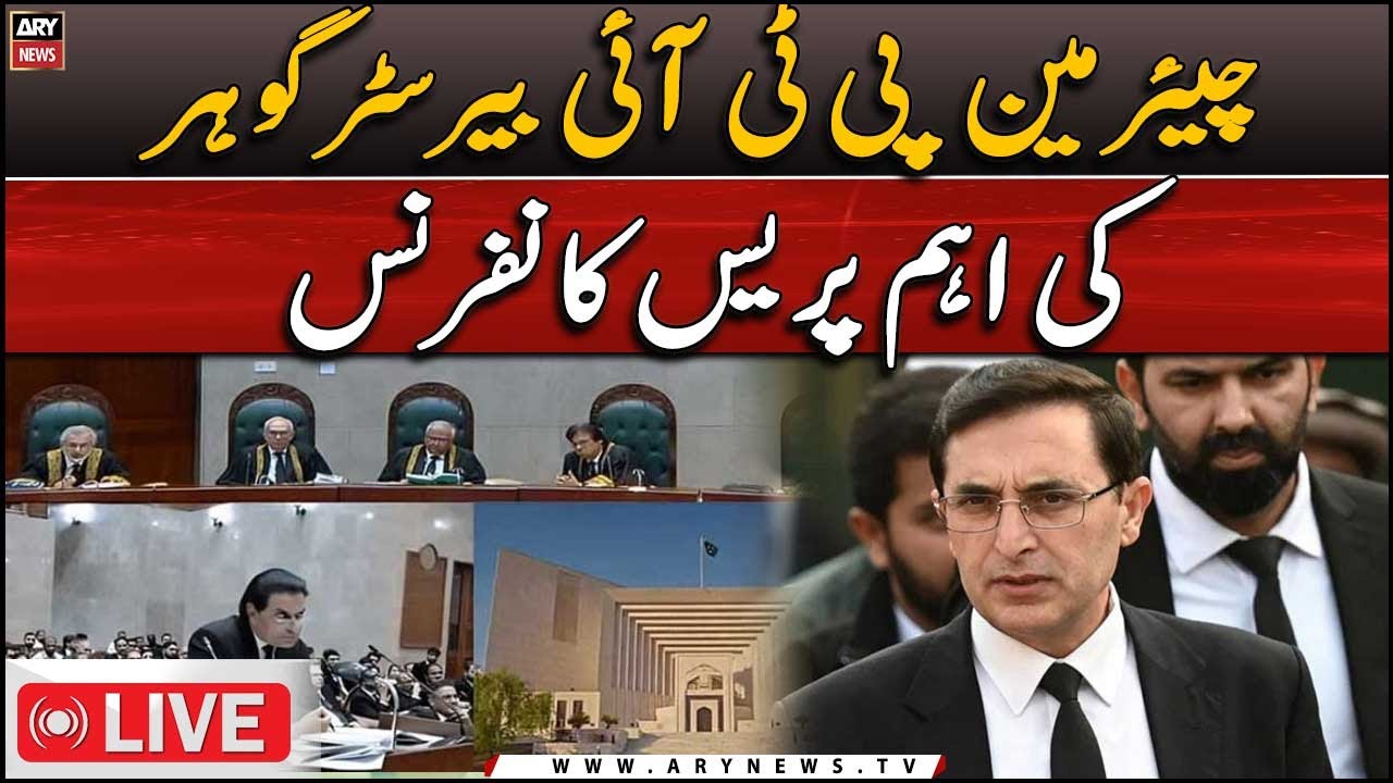 🔴LIVE | Chairman PTI Barrister Gohar press conference | ARY News LIVE