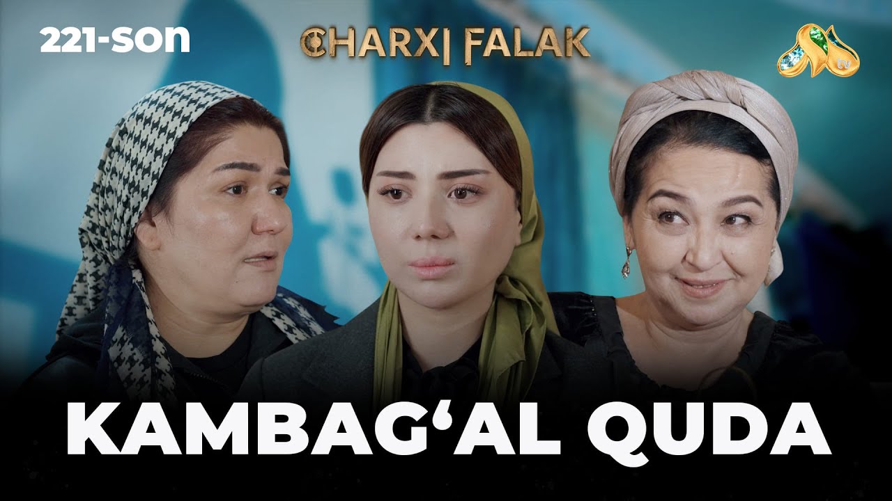 Kambag'al quda... Charxi falak
