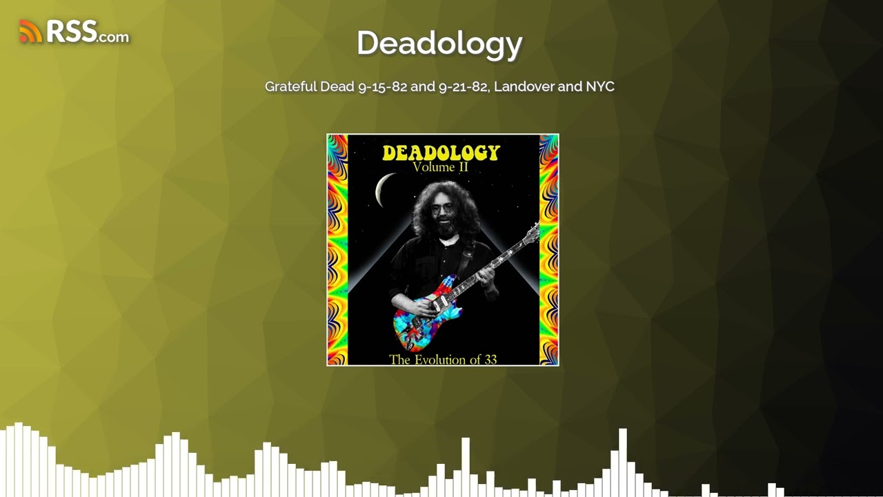 Grateful Dead 9-15-82 and 9-21-82, Landover and NYC