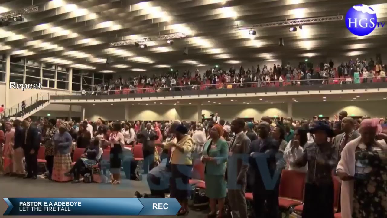 PASTOR E.A ADEBOYE SERMON | LET THE FIRE FALL
