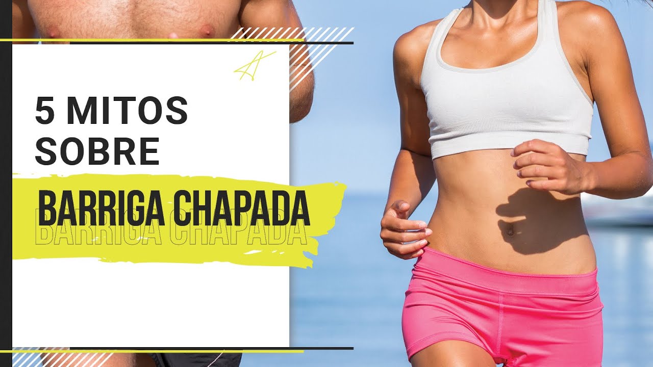 5 MITOS SOBRE BARRIGA CHAPADA | MARCIO ATALLA