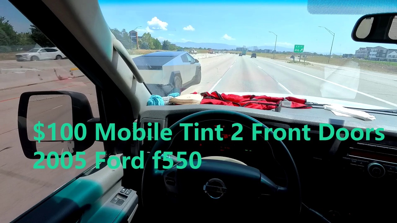 Mobile Tint - 2005 Ford F550 2 Front Windows! - $100