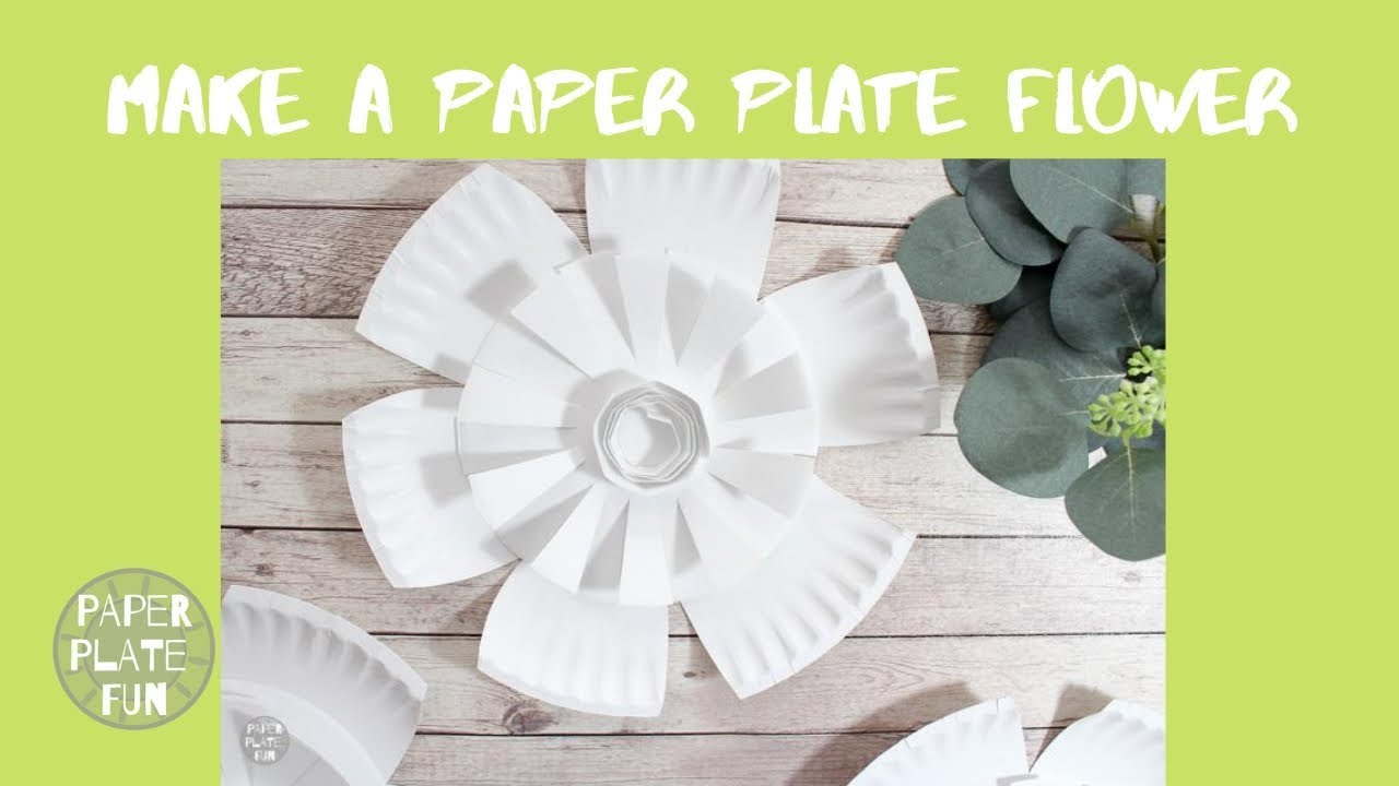 How to Make a Paper Plate Flower