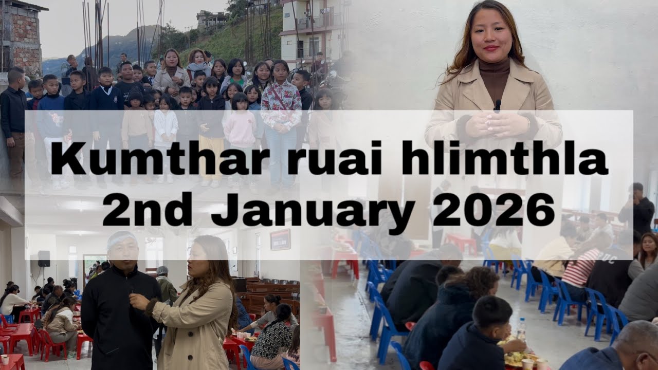 Kumthar Ruai Hlimthla - Mualpuikawn Corps | 2nd January 2026