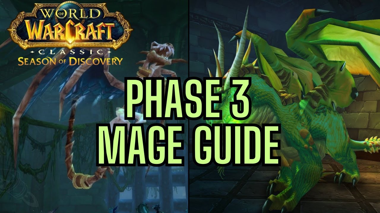 Phase 3 Mage Guide! | WoW Season of Discovery