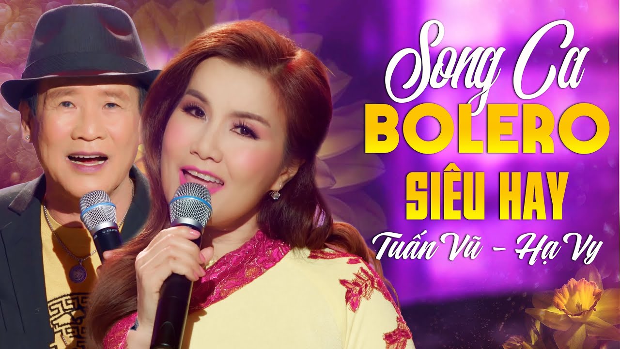 Tuấn Vũ - Hạ Vy | Liên Khúc Nhạc Trữ Tình Song Ca Hay Nhất (Nói Với Người Tình, Ngày Sau Sẽ Ra Sao)