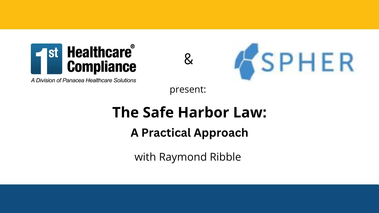 Safe Harbor Law: A Practical Approach