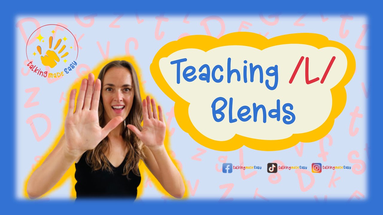 Teaching /L/ Blends - At Home Speech Therapy