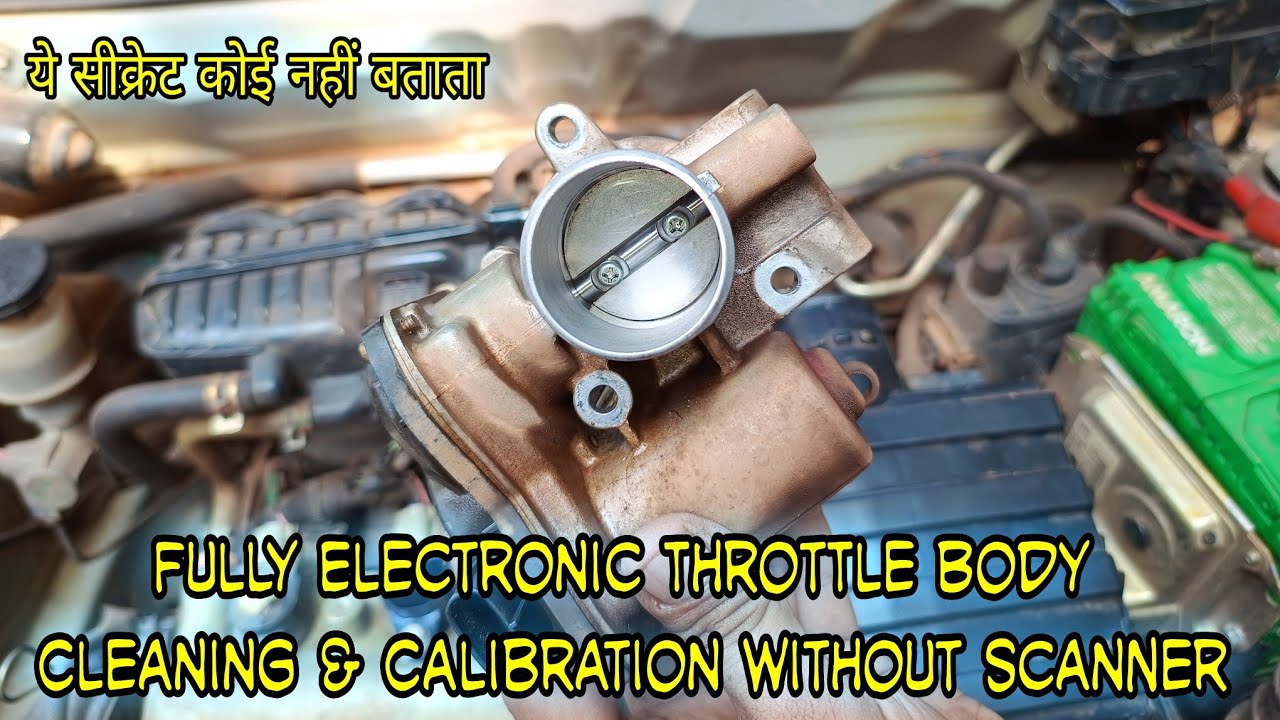 Electronic Throttle Body Cleaning and Calibration