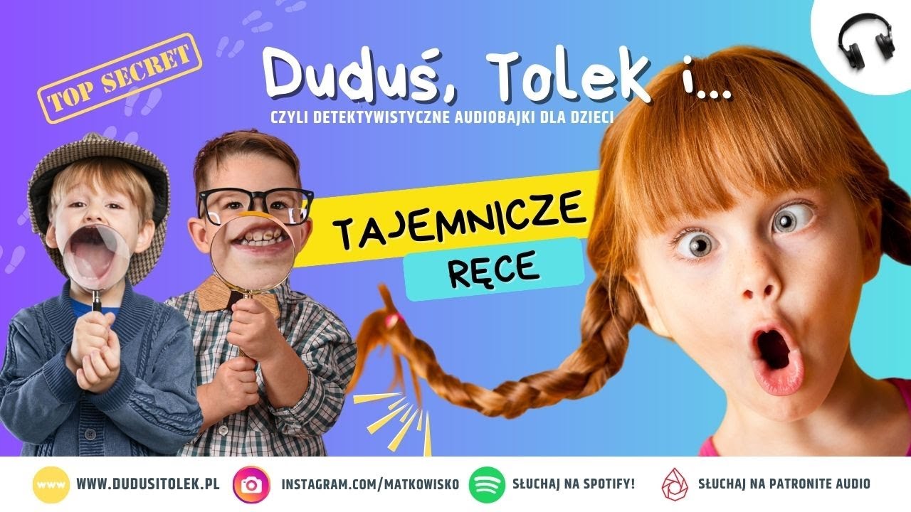 Duduś, Tolek i... tajemnicze ręce | Bajki do słuchania | Audiobajka dla dzieci | Matkowisko