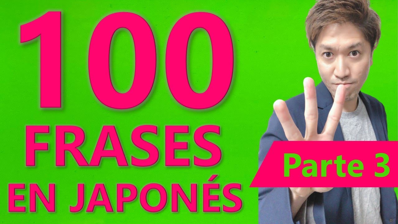 100 frases básicas que debes saber en japonés (día 101)