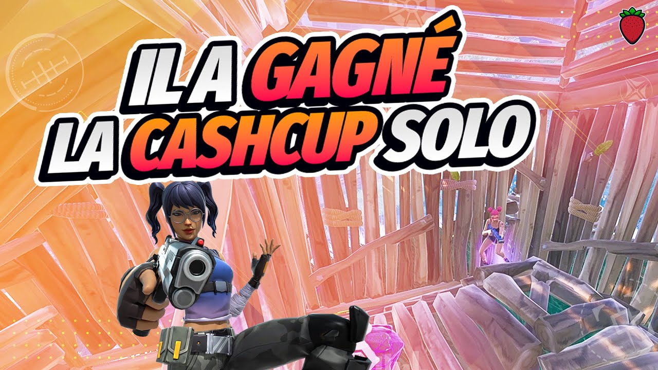 CE JOUEUR A GAGNE LA CASHCUP VICTOIRE SOLO ! IL A FAIT 3 TOP1 DANS LE TOURNOI ! ANALYSE GAMEPLAY